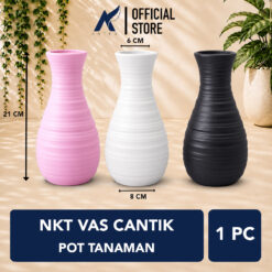 NKT VAS CANTIK POT TANAMAN Bunga Hiasan Kamar Dekorasi Kantor Meja Wadah Plastik Tebal Warna Warni Diameter Atas 15 cm centimeter Hitam Pink Putih