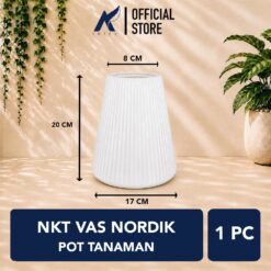 NKT VAS NORDIK POT TANAMAN Nordic Bunga Hiasan Kamar Dekorasi Kantor Meja Wadah Plastik Tebal Warna Warni cantik Diameter Atas 8 cm centimeter Putih