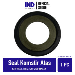 Seal Komstir Atas CRF150L K84/CRF250 Rally